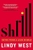 Shrill Notes From A Loud Woman by Lindy West - Bookworm Hanoi