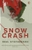Snow Crash by Neal Stephenson - Bookworm Hanoi