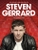 Steven Gerrard My Liverpool Story by Steven Gerrard - Bookworm Hanoi