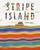 Stripe Island by Tupera - Bookworm Hanoi