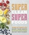 Super Clean Super Foods by DK - Bookworm Hanoi