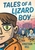 Tales of a Lizard Boy by Jonathan Hill - Bookworm Hanoi