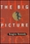 The Big Picture by Douglas Kennedy - Bookworm Hanoi