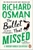 The Bullet That Missed by Richard Osman - Bookworm Hanoi