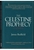 The Celestine Prophecy by James Redfield - Bookworm Hanoi
