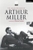 The Collected Essays of Arthur Miller by Matthew Roudane - Bookworm Hanoi