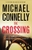 The Crossing by Michael Connelly - Bookworm Hanoi