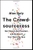 The Crowdsourceress: Get Smart, Get Funded, and Kickstart Your Next Big Idea by Alex Daly - Bookworm Hanoi