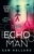 The Echo Man by Sam Holland - Bookworm Hanoi
