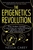 The Epigenetics Revolution by Nessa Carey - Bookworm Hanoi