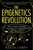 The Epigenetics Revolution by Nessa Carey - Bookworm Hanoi