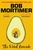 The Hotel Avocado by Bob Mortimer - Bookworm Hanoi