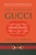 The House of Gucci by Sara Gay Forden - Bookworm Hanoi