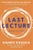 The Last Lecture by Randy Pausch - Bookworm Hanoi