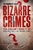 The Mammoth Book of Bizarre Crimes by Robin Odell - Bookworm Hanoi