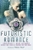The Mammoth Book of Futuristic Romance by Trisha Telep - Bookworm Hanoi
