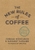 The New Rules of Coffee by Jordan Michelman - Bookworm Hanoi
