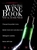 The Only Wine Book You'll Ever Need by Danny May - Bookworm Hanoi