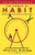 The Power of Habit by Charles Duhigg - Bookworm Hanoi