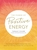 The Power Of Positive Energy by Tanaaz Chubb - Bookworm Hanoi