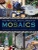 The Practical Encyclopedia Of Mosaics by Helen Baird - Bookworm Hanoi