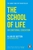 The School Of Life by Alain de Botton - Bookworm Hanoi