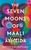 The Seven Moons Of Maali Almeida by Shehan Karunatilaka - Bookworm Hanoi