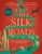 The Silk Roads by Peter Frankopan - Bookworm Hanoi