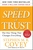 The Speed of Trust by Stephen M.R. Covey - Bookworm Hanoi