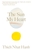 The Sun My Heart by Thich Nhat Hanh - Bookworm Hanoi
