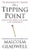 The Tipping Point by Malcolm Gladwell - Bookworm Hanoi