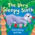The Very Sleepy Sloth by Andrew Murray - Bookworm Hanoi