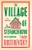 The Village Of Stepanchikovo And Its Inhabitants by Fyodor Dostoevsky - Bookworm Hanoi