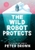 The Wild Robot Protects by Peter Brown - Bookworm Hanoi