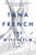 The Witch Elm by Tana French - Bookworm Hanoi