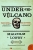 Under the Volcano by Malcolm Lowry - Bookworm Hanoi