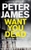 Want You Dead by Peter James - Bookworm Hanoi