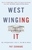 West Winging It - BookwormHanoi