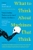 What to Think About Machines That Think by John Brockman - Bookworm Hanoi
