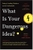 What Is Your Dangerous Idea by John Brockman - Bookworm Hanoi