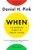 When by Daniel H Pink - Bookworm Hanoi