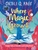 Where Magic Grows by Onjali Q. Raúf - Bookworm Hanoi