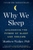 Why We Sleep by Matthew Walker - Bookworm Hanoi