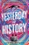 Yesterday Is History by Kosoko Jackson - Bookworm Hanoi
